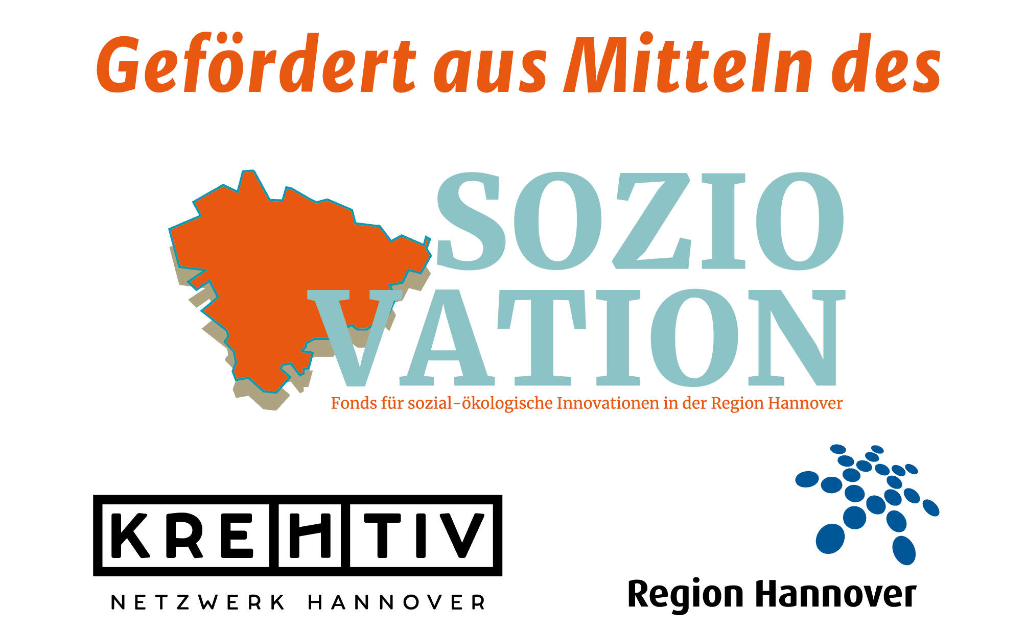 Gefördert aus Mitteln des Soziovation-Fonds – KREHTIV Netzwerk Hannover, Region Hannover